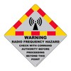 ComplianceSigns.com Warning Radio Frequency Hazard Check with Command Authority Before