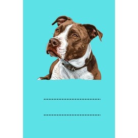 AMERICAN PITBULL TERRIER: ANIMALS OF THE WORLD, Positive affirmations, Motivational and inspirational notebook, Animal notebook, Birthday gifts, Notebook gifts, Anniversary gifts, For all...