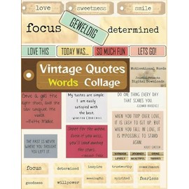 Vintage Quotes and Words Collage Ephemera for Art Journaling: 40 Pages To Cut Out for Junk Journals, Mixed Media & Scrapbook card making, and other paper crafts!