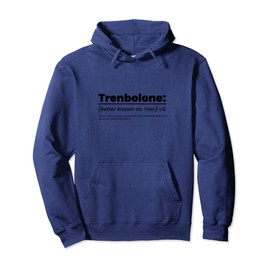 Trenbolone Pullover Hoodie