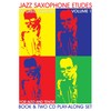 Jazz Saxophone Etudes Volume 1