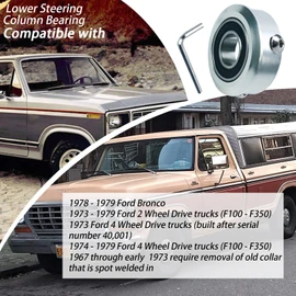 Lower Steering Column Bearing Compatible with 1966-1972 1973-1979 Ford Trucks F150 F250 and 1976-1979 Broncos