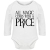 Hippowarehouse All Magic Comes with a Price Baby Vest Bodysuit