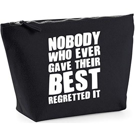 Hippowarehouse Nobody who ever gave their best regretted it printed make up cosmetic wash bag 18x19x9cm