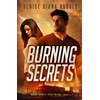 Burning Secrets: Deadly Secrets Texas Trilogy - Book 2