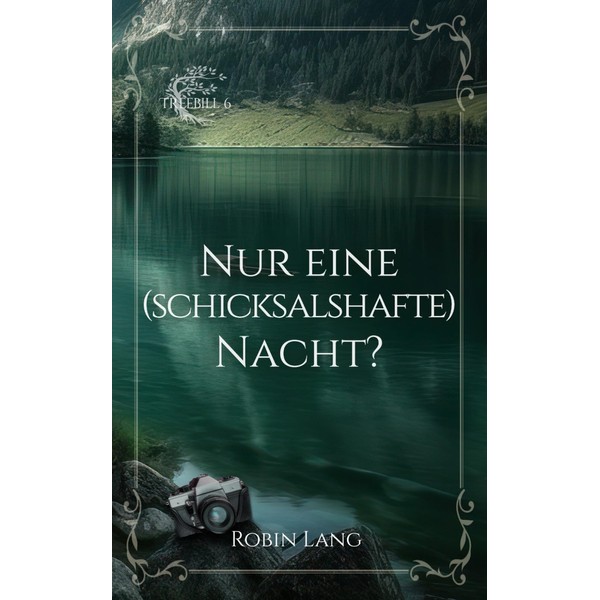 Nur eine (schicksalhafte) Nacht? (Treebill, Band 6)