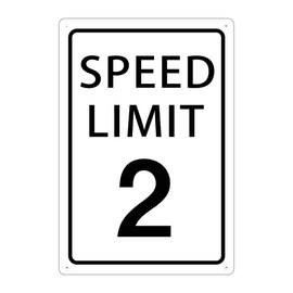 Speed Limit 2 Mph Slow Down Sign, Traffic Sign 8x12inches