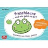Froschlaune ... und wie geht es dir? Spielideen zum Thema
