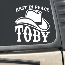 Rest in Peace Toby R.I.P. 5" x 5.5" White Vinyl Transfer Decal Sticker for Car, Truck, RV, Boat, etc