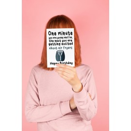 Funny Greeting Card for Him and Her - Next you are into air fryers - Men and Women Birthday Card - Gifts - Humorous Greeting Card for Adult, Male, Female C831