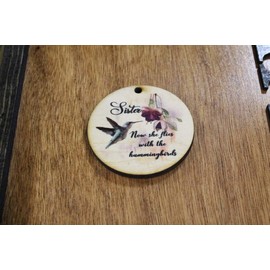 Sister Christmas Ornament Wood Slice Sis Sissy Hummingbird Memorial Keepsake In Remembrance Keychain Now She Flies Wood Circle Sign Gift