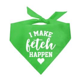I Make Fetch Happen Dog Bandana | 100% Cotton Adjustable Triangle | Made in USA | Funny | Energetic & Active | Puppy |Lime, X-Small (443)