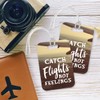 LT204 Catch Flights Not Feelings Novelty Funny Unique Designer Gift