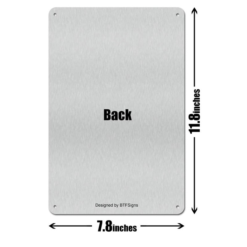 BTFSigns 8" x 12" Funny Aluminum Sign My Neighbor is