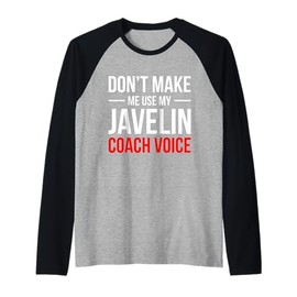 Don't Make Me Use My Discus Throw Coach Voice Raglan Baseball Tee