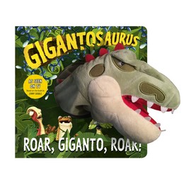 Gigantosaurus - Roar, Giganto, Roar! (puppet book)