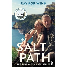 The Salt Path: The prize-winning, Sunday Times bestseller from the million-copy bestselling author