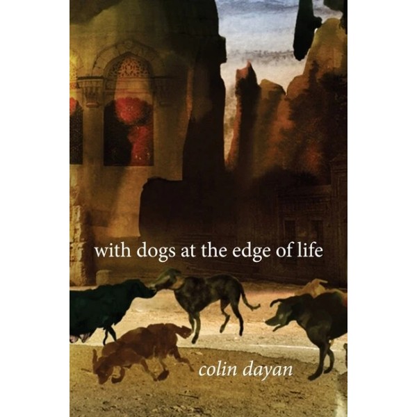 With Dogs at the Edge of Life