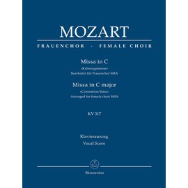 Mozart: Missa in C Major, K. 317 (arr. for female choir) ("Coronation Mass")