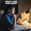 NOBODY CARES WORK HARDER Neon Sign - Bold Statement Decor