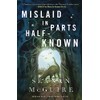 Mislaid in Parts Half-Known