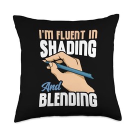 I'm Fluent In Shading And Blending Sketch Pencil Drawing Throw Pillow