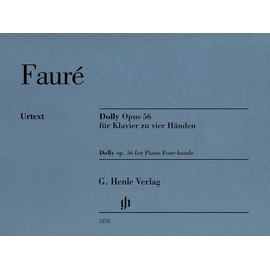 Dolly op. 56 - Klavier 4ms: für Klavier zu vier Händen (G. Henle Urtext-Ausgabe)