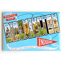 Greetings from Bloomington Indiana Fridge Magnet (2.5 x 3.5 inches)