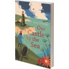 Our Castle by the Sea
