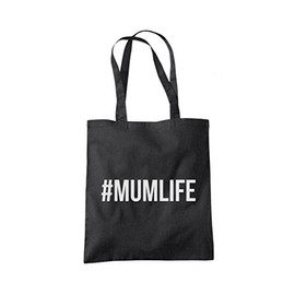 #Mumlife Mum Life Tote Bag - black One Size