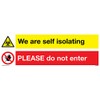 We are self isolating please do not enter vinyl sticker