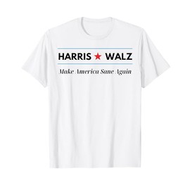 Harris Walz Make America Sane Again T-Shirt