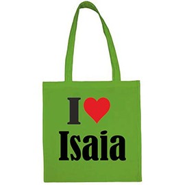 Reifen-Markt Tasche I Love Isaia Größe 38x42 Farbe Grün Druck Schwarz