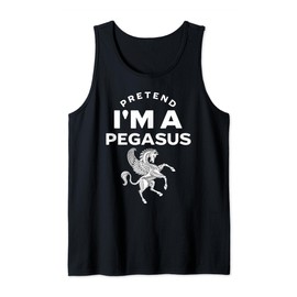 Pretend I'm A Pegasus Costume Funny Tank Top
