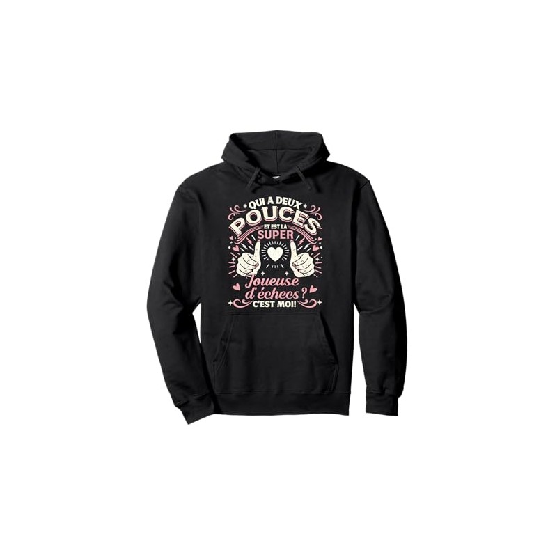 Une Super Joueuse d'échecs Cadeau Jeu d'échecs Original Pullover Hoodie