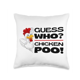 Guess Who Chicken Poo: Funny Chickens Jokes Chicken Memes Throw Pillow