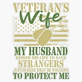 HOF Trading Veteran's Wife Military Veteran Gift Vinyl Sticker Waterproof Decal Laptop Wall Window Bumper Sticker 5"