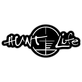 Hunt Life Vinyl Decal Sticker | Cars Trucks Vans SUVs Walls Cups Laptops | 7 Inch Decal | White | KCD2776
