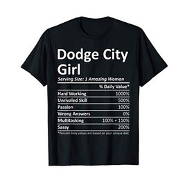 DODGE CITY GIRL KS KANSAS Funny City Home Roots USA Gift T-Shirt