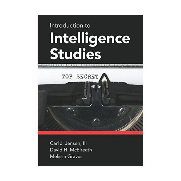 Introduction to Intelligence Studies