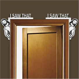 I Saw That Sign Jesus Door Frame Decor - Wood Funny Home Door Sitter Corner Decorations, Christmas Easter Birthday Gifts for Christian Lovers (8.5 x 6.7inch, Right) - Style: White-2Pcs