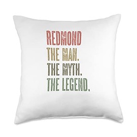 for Someone Named REDMOND Redmond The Man The Myth The Legend | Funny-Men Boys Name Throw Pillow, 18x18, Multicolor