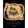 Stoney Knows How: Life as a Sideshow Tattoo Artist, 3rd