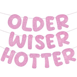 Fulmoon Set of 3 Pre Strung Older Wiser Hotter Glitter Banner Funny Birthday Banner for Women 30th 40th 50th 60th 70th 80th Birthday Party Decorations Sign Gift(Pink)