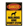 Malinois Belgian Mali Sign Danger Security System Door Sign Dog