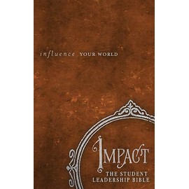 Impact: New King James Version, The Student Leadership Bible