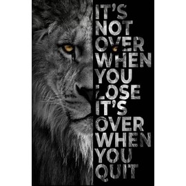 Jigsaw Puzzles 1000 Pieces Lion Quote It's Over When You Quit Success Art Gift Poster no Framed Educational Puzzle Family Game Gift for Adults and Kids Perfect for Family or Dat