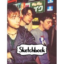 Sketchbook: Blur English Rock Band The Lo-Fi Style of American Indie Rock Groups US Mainstream Hit "Song 2" Single. A Large Sketchbooks With Blank ... Artist Edition, 110 Pages 8.5 x 11 Inches.