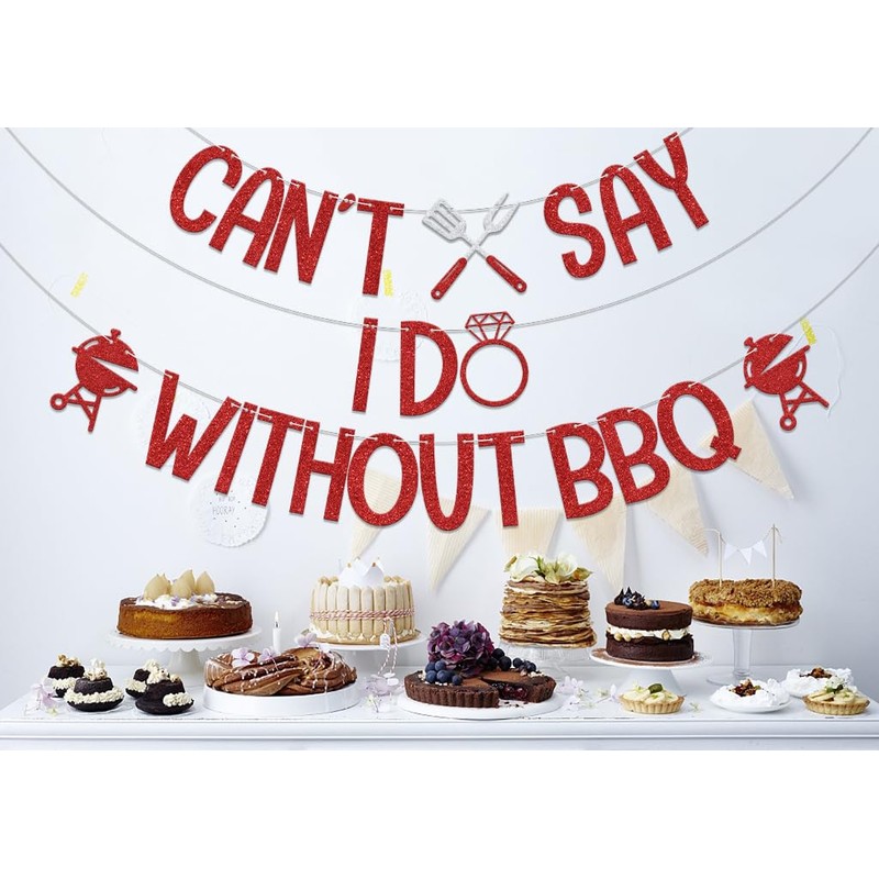 LANKBACK Can't Say I Do Without BBQ Banner Engagement Wedding