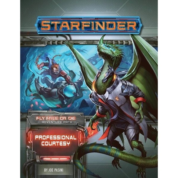 Starfinder RPG: Adventure Path - #36 Professional Courtesy (Fly Free